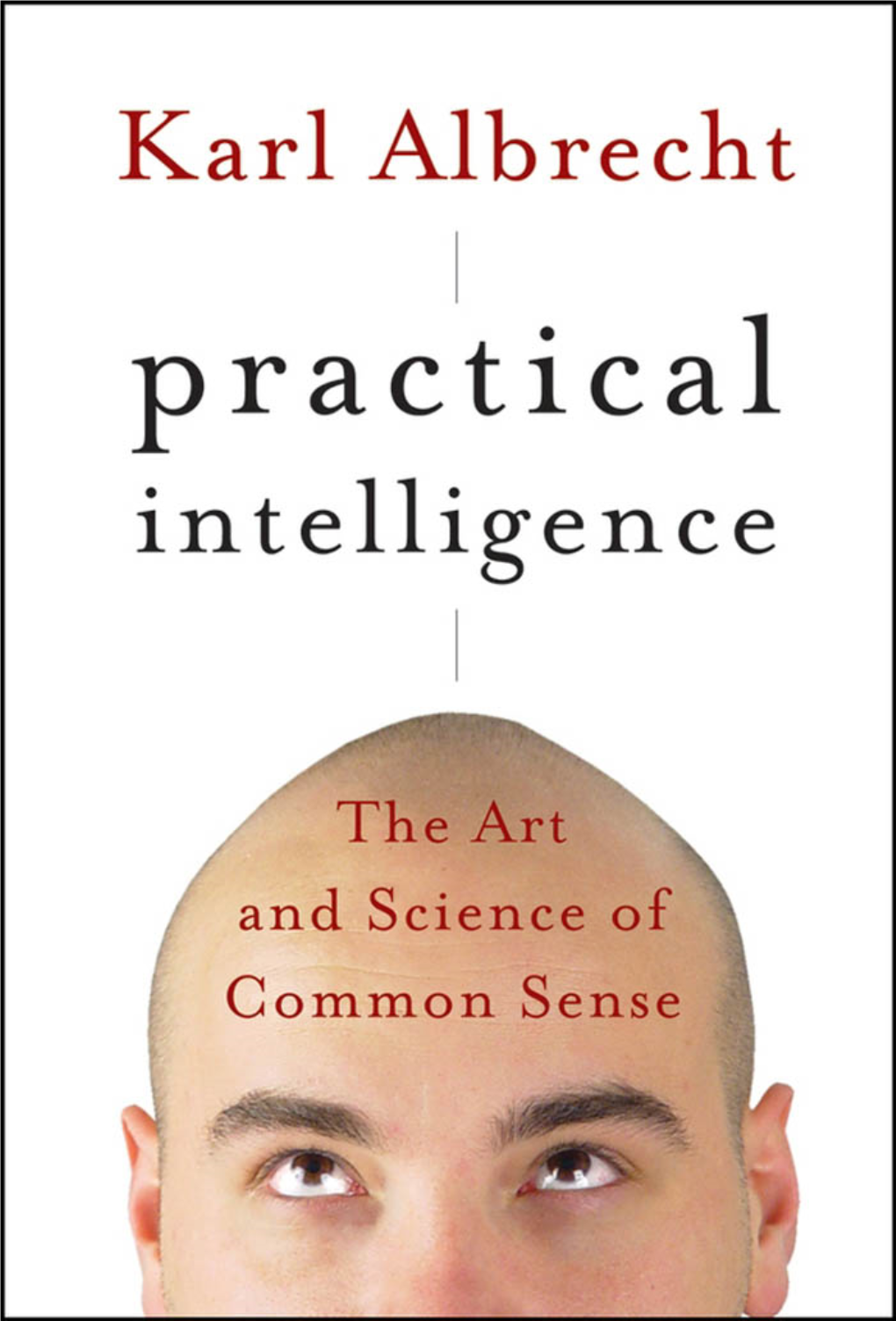 What Is Practical Intelligence?