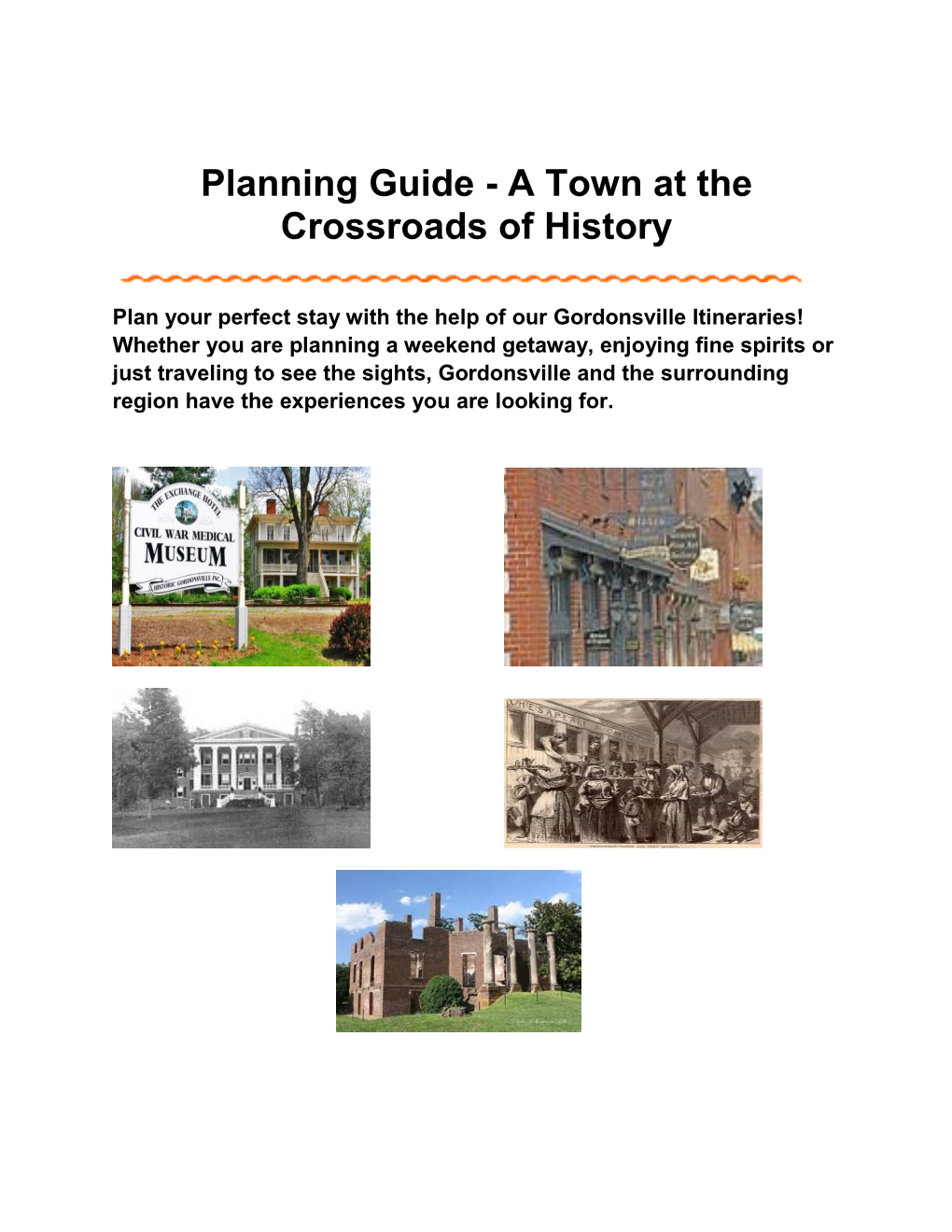 Planning Guide - a Town at the Crossroads of History