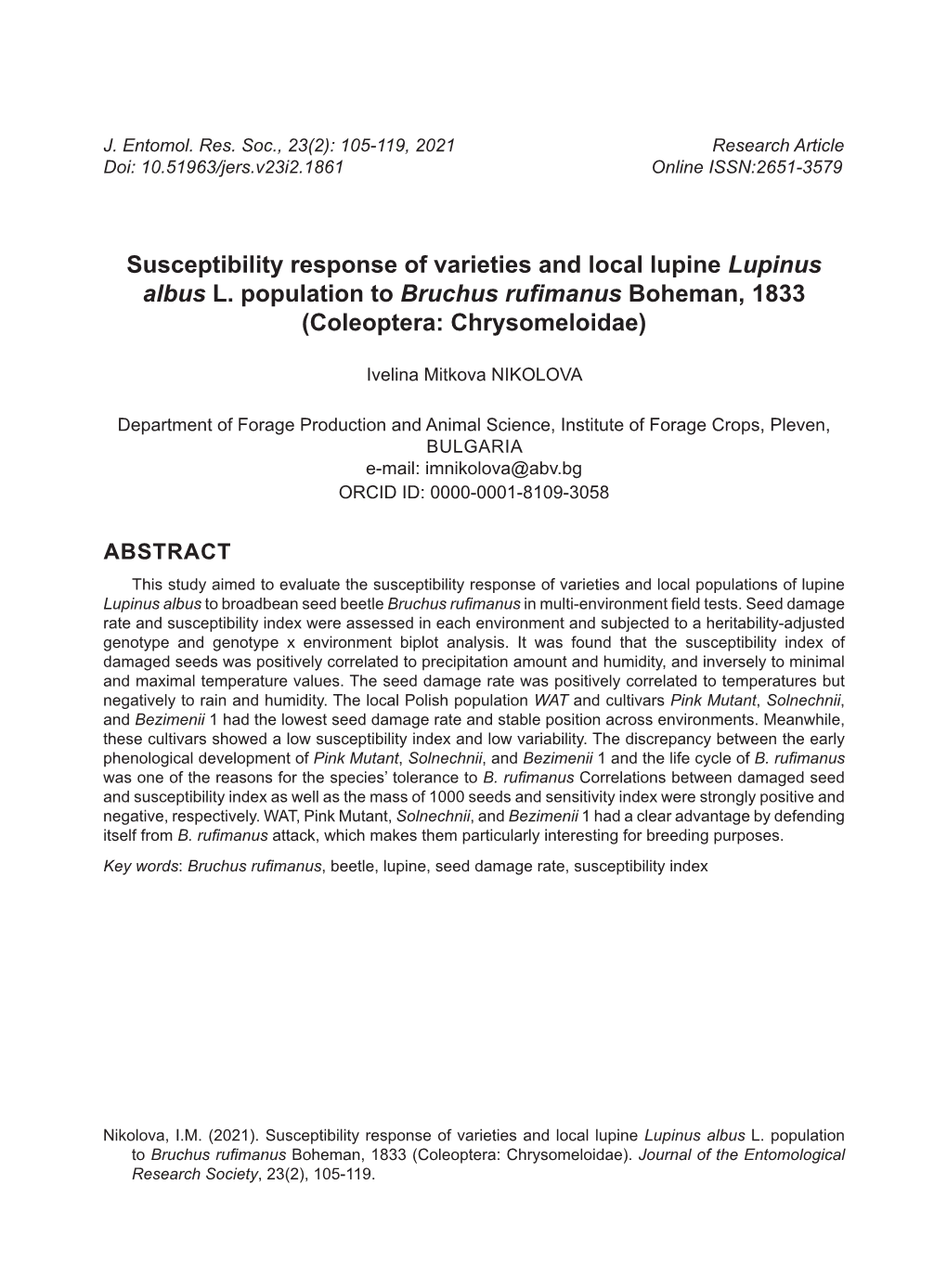 Susceptibility Response of Varieties and Local Lupine Lupinus Albus L. Population to Bruchus Rufimanus Boheman, 1833 (Coleoptera: Chrysomeloidae)