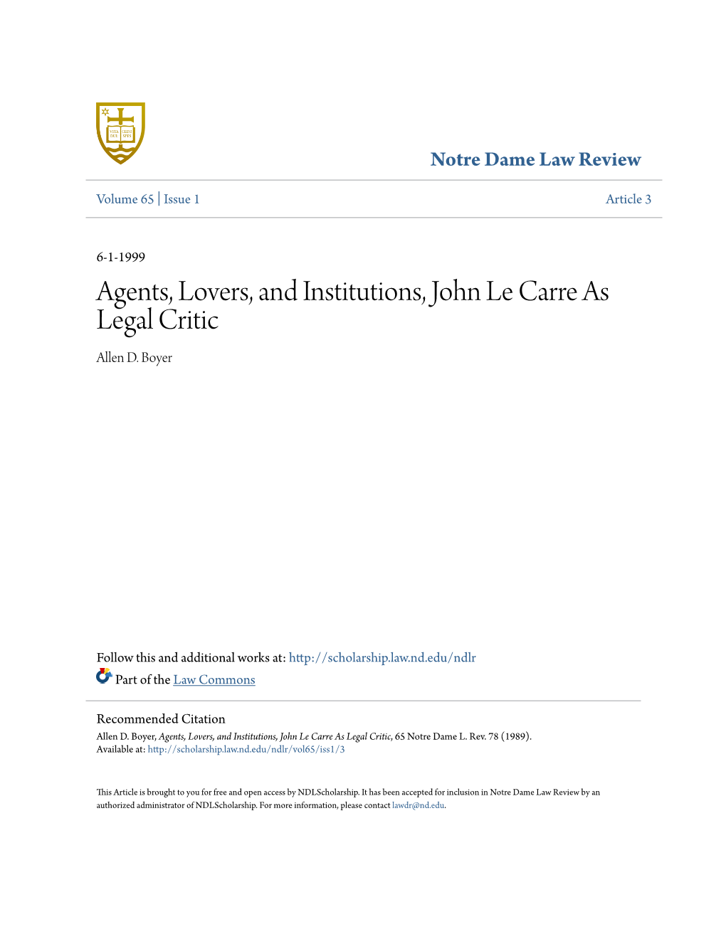 Agents, Lovers, and Institutions, John Le Carre As Legal Critic Allen D