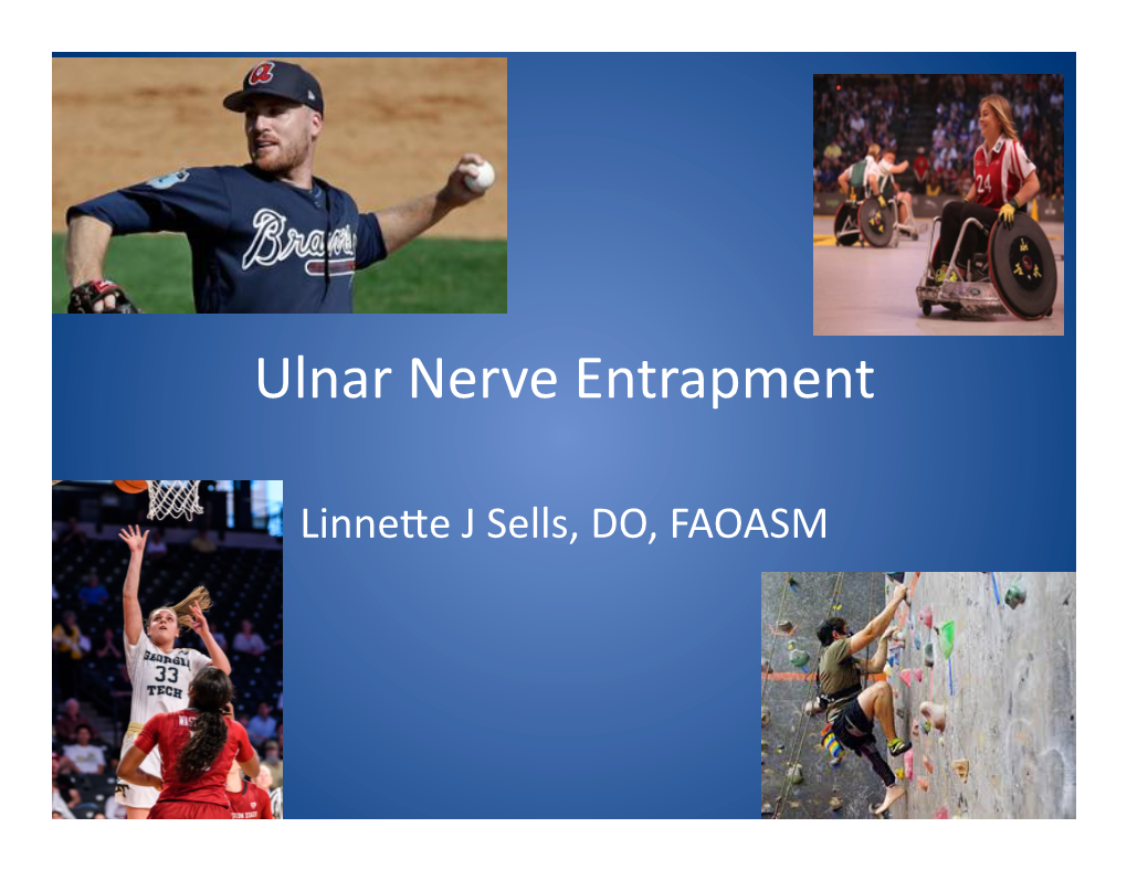 Ulnar Nerve Entrapment.Pptx