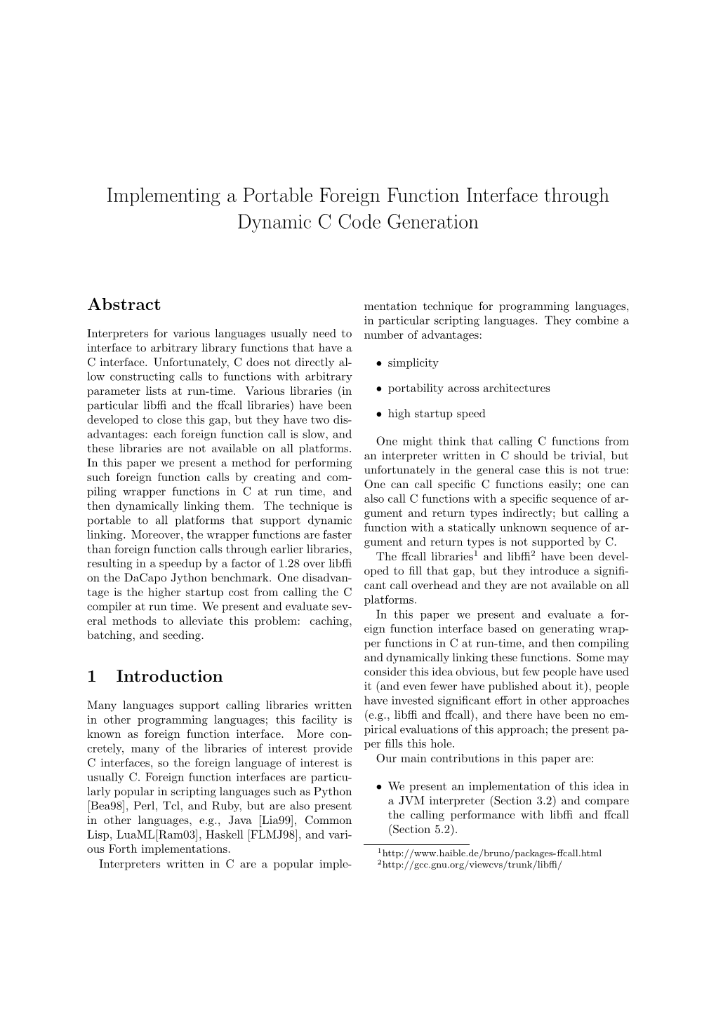 Implementing a Portable Foreign Function Interface Through Dynamic C Code Generation