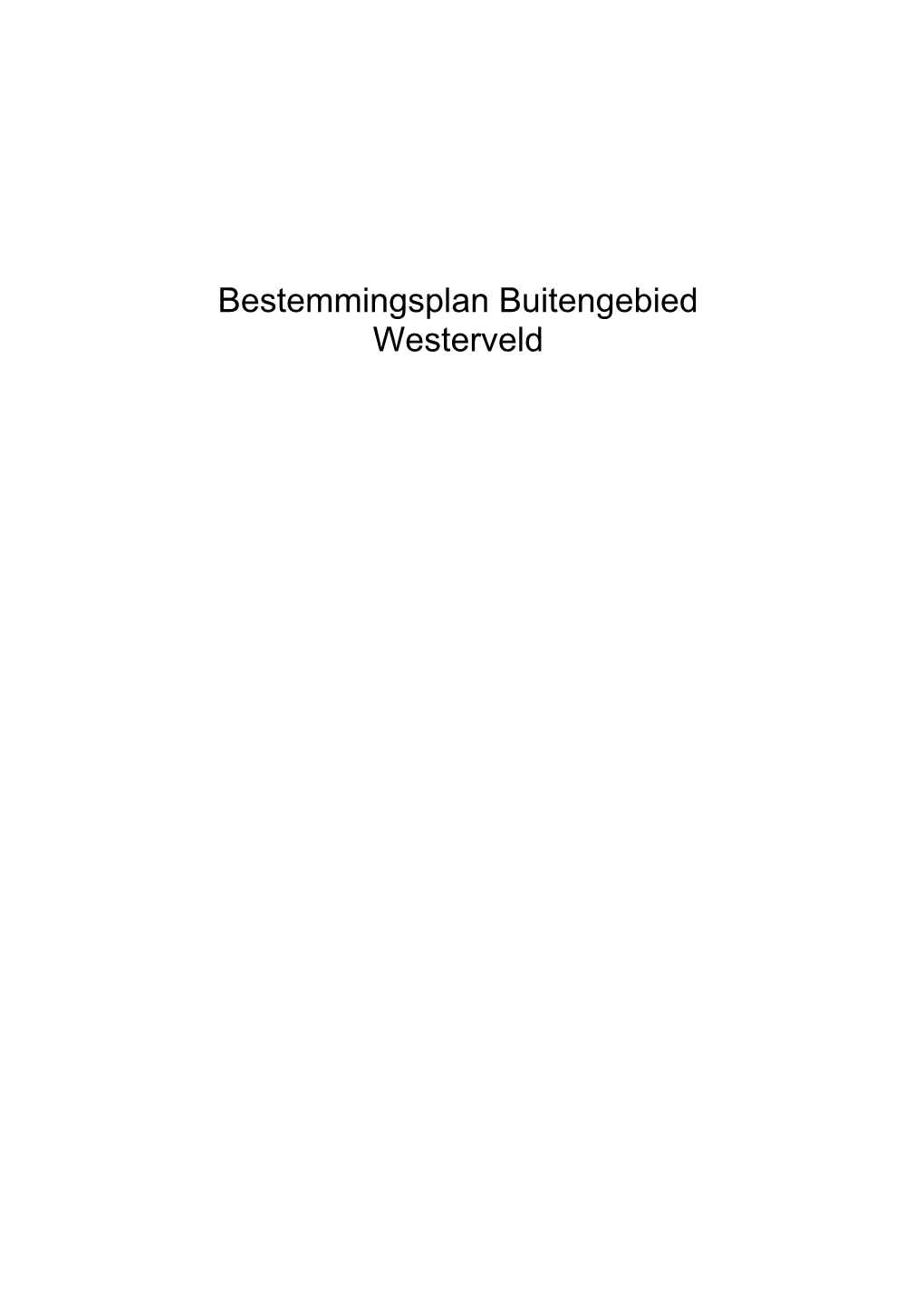 Bestemmingsplan Buitengebied Westerveld