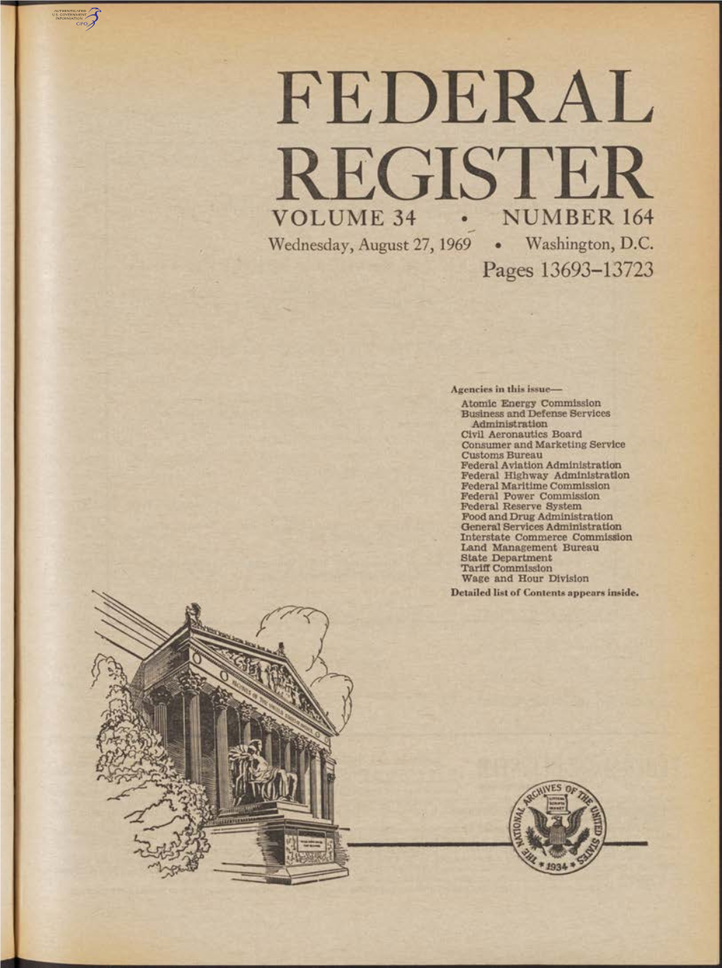 FEDERAL REGISTER VOLUME 34 • NUMBER 164 Wednesday, August 27, 1969 • Washington, D.C