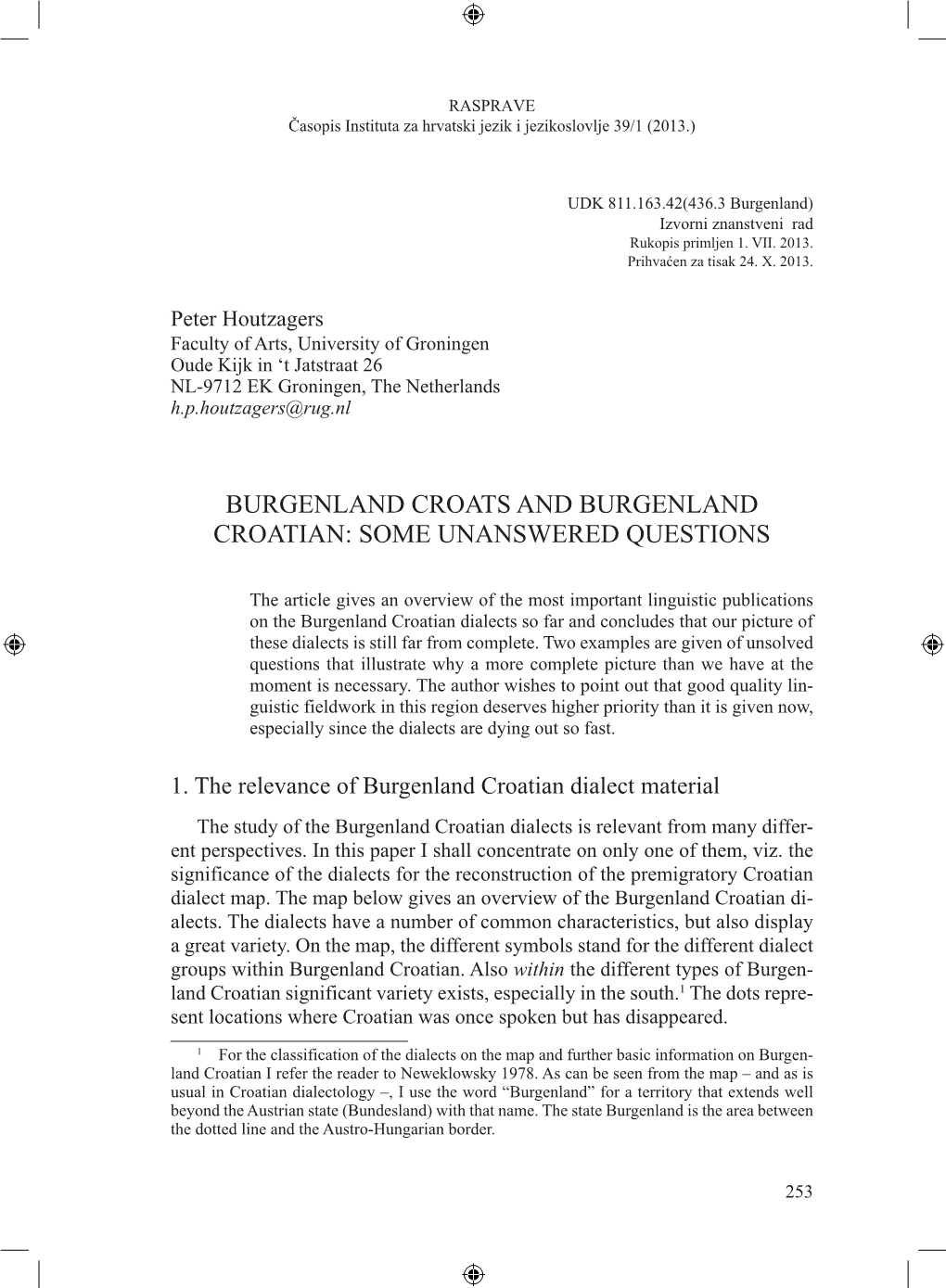 Burgenland Croats and Burgenland Croatian: Some Unanswered Questions