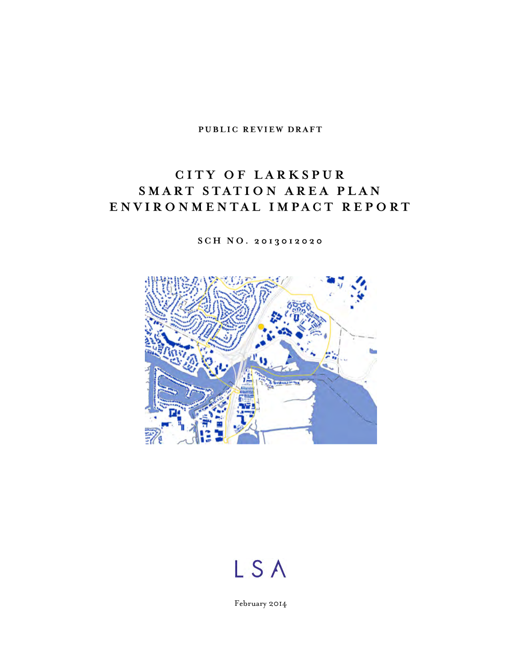 City of Larkspur Smart Station Area Plan Environmental Impact Report