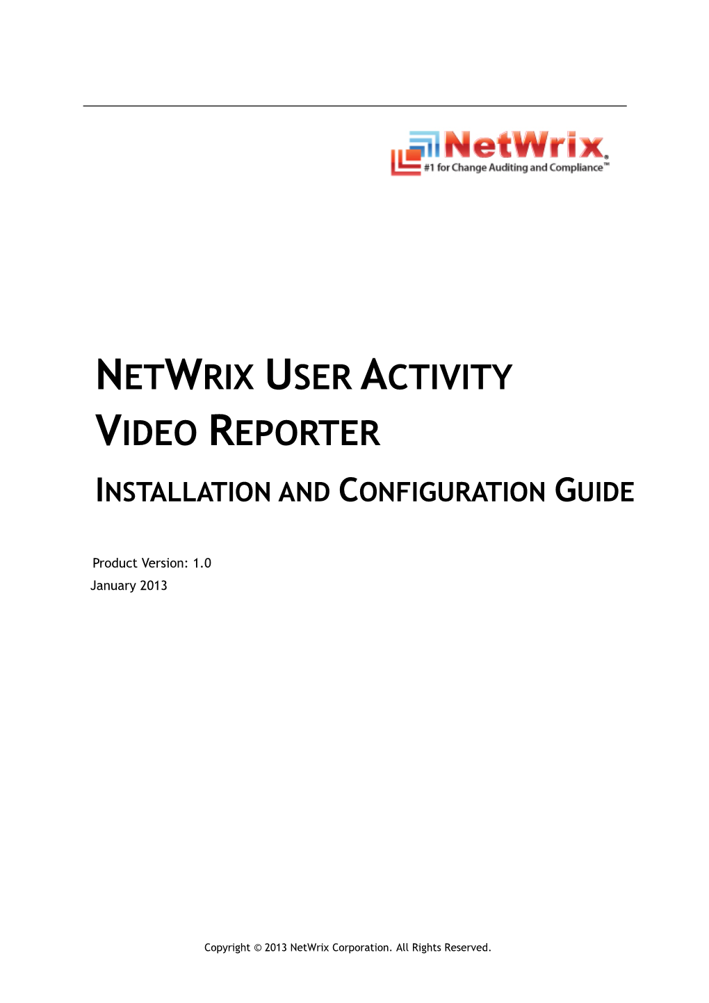 Netwrix User Activity Video Reporter Installation and Configuration Guide