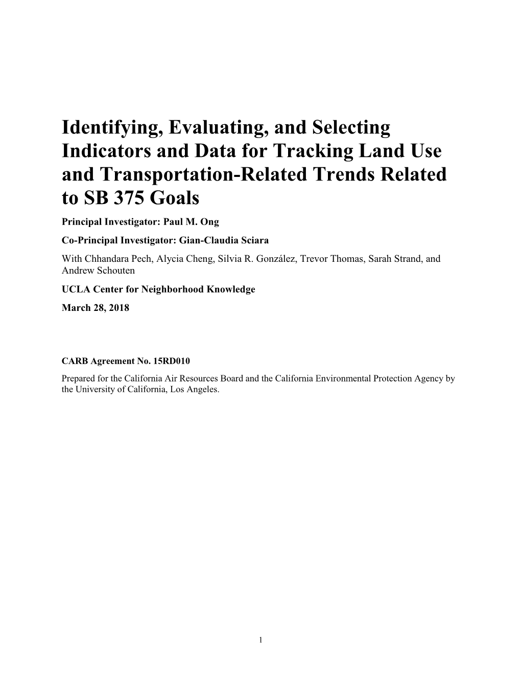 Identifying, Evaluating, and Selecting Indicators and Data for Tracking Land Use and Transportation-Related Trends Related to SB