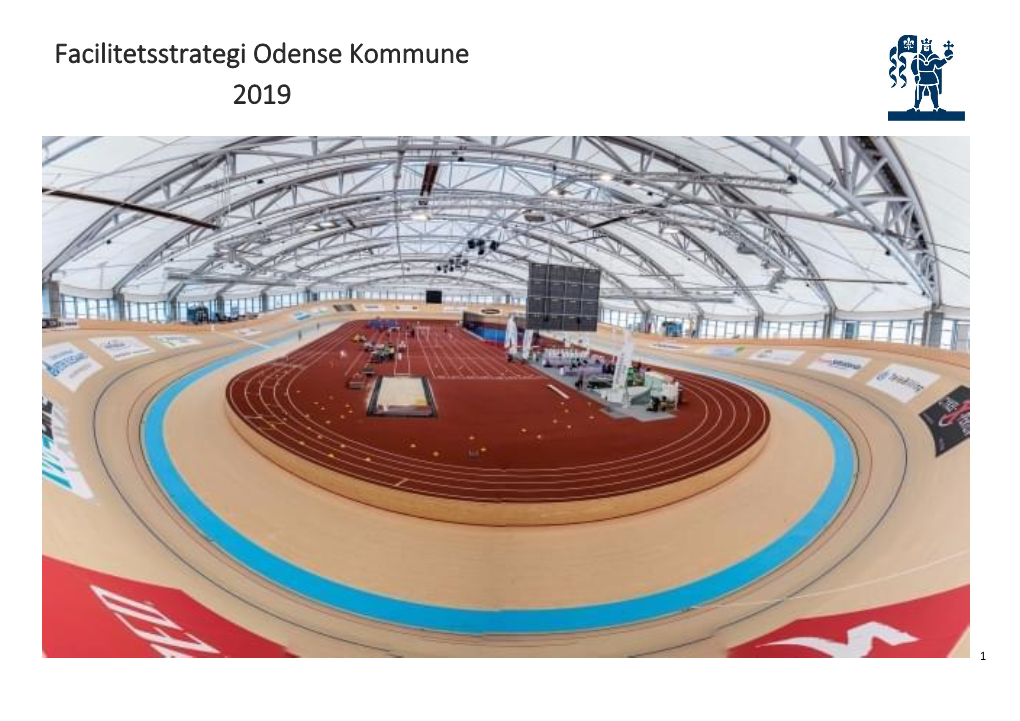 Facilitetsstrategi Odense Kommune 2019