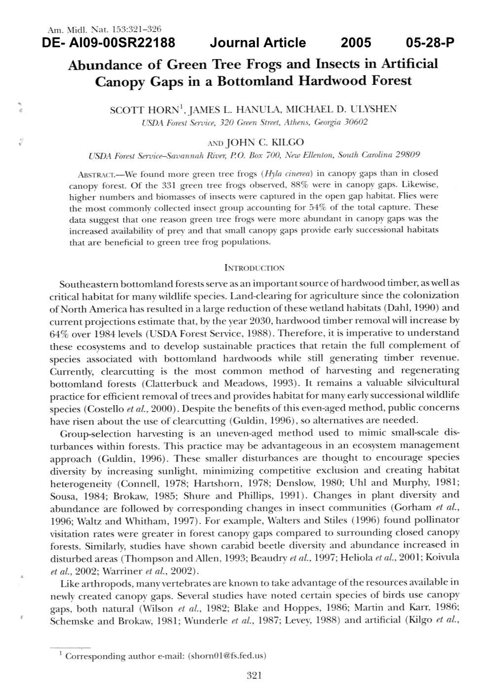 DE- AI09-00SR22188 Journal Article 2005 05-28-P 1999; Aioorman and Guynn, 2001), More Than Closed Canopy Forest