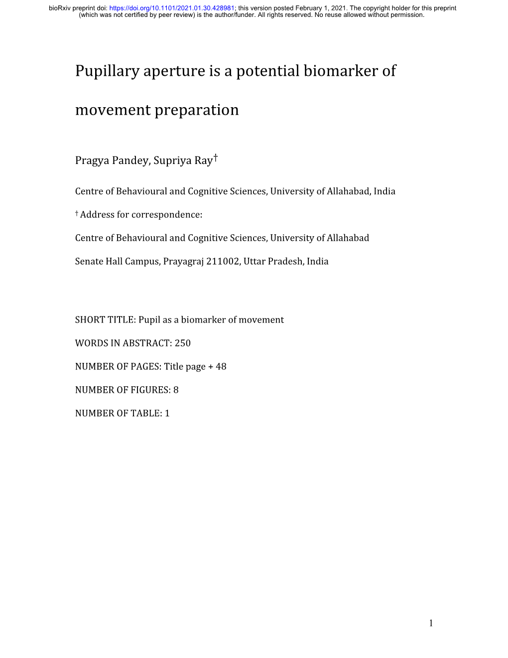 Pupillary Aperture Is a Potential Biomarker of Movement Preparation