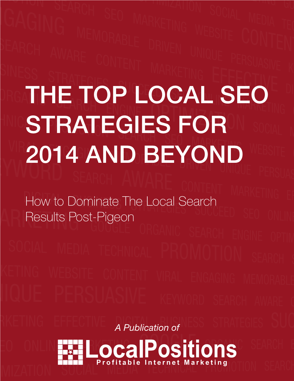 The Top Local Seo Strategies for 2014 and Beyond