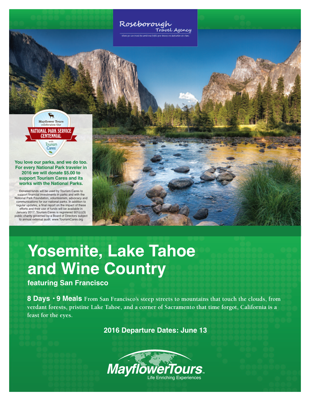 Yosemite, Lake Tahoe and Wine Country