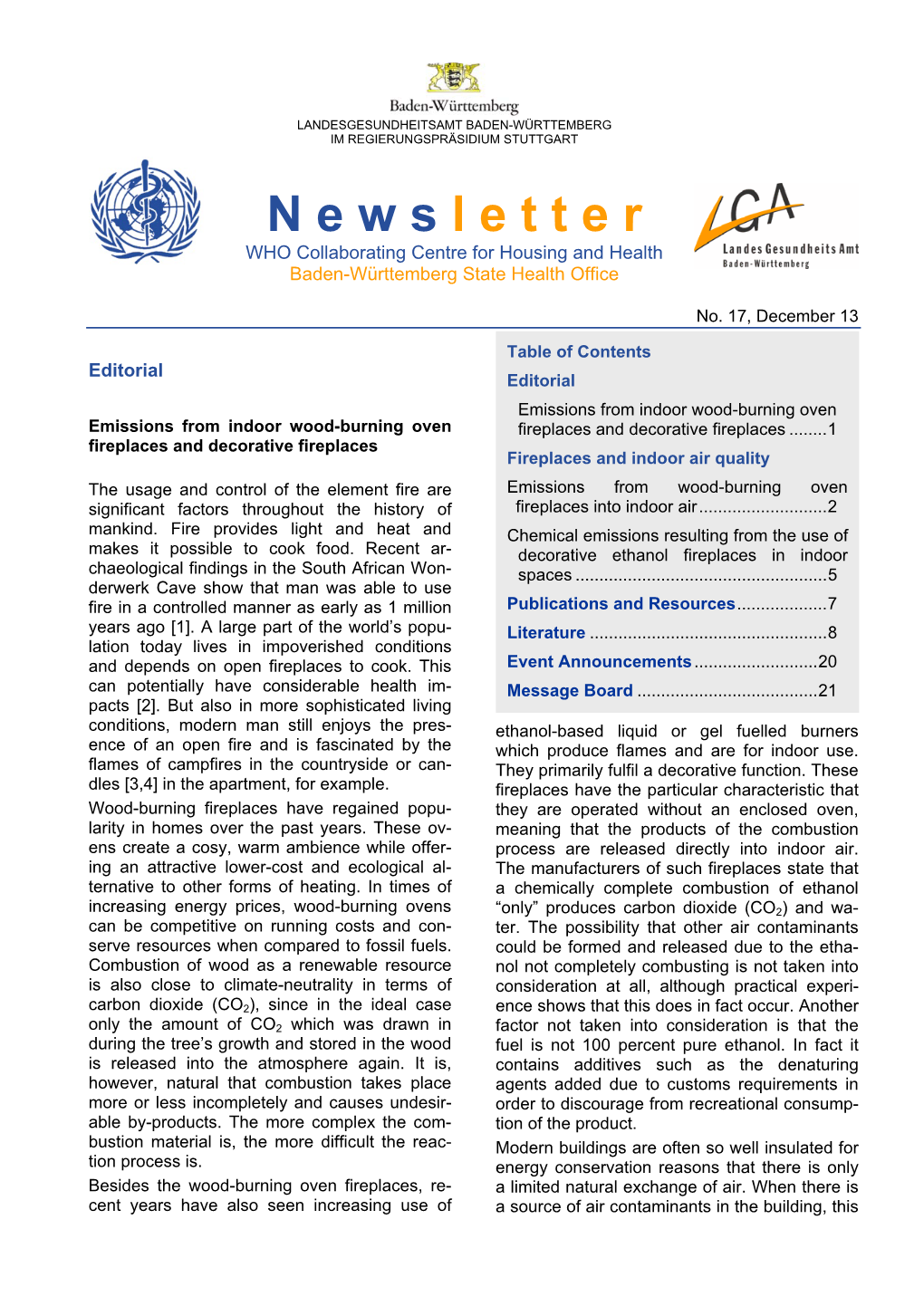 N E W S L E T T E R WHO Collaborating Centre for Housing and Health Baden-Württemberg State Health Office