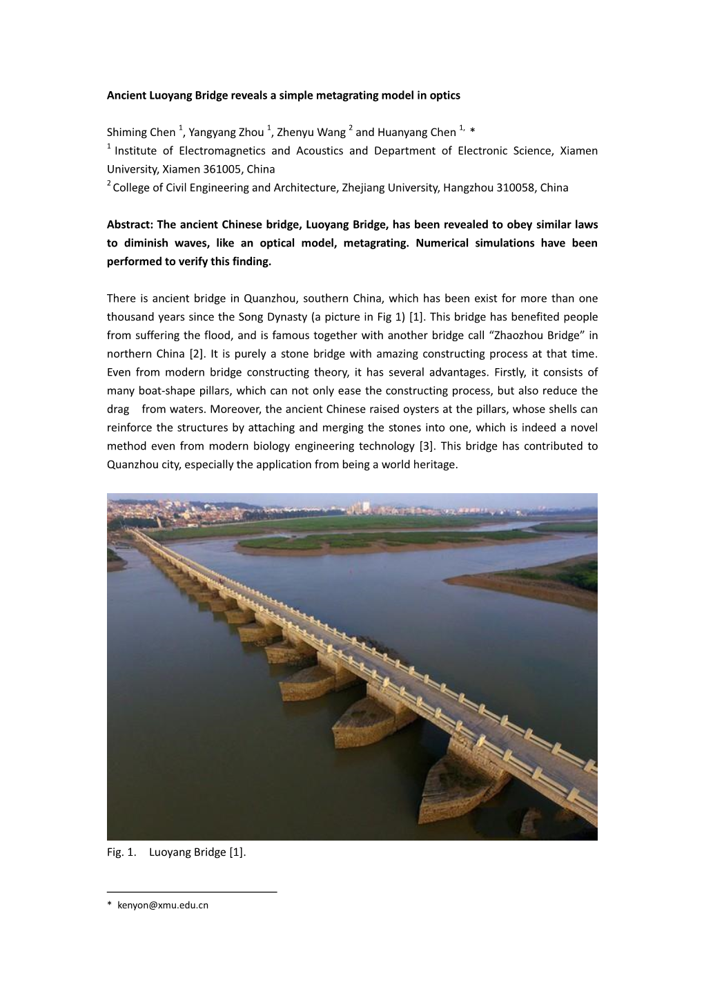 Ancient Luoyang Bridge Reveals a Simple Metagrating Model in Optics Shiming Chen 1, Yangyang Zhou 1, Zhenyu Wang 2 and Huanyang