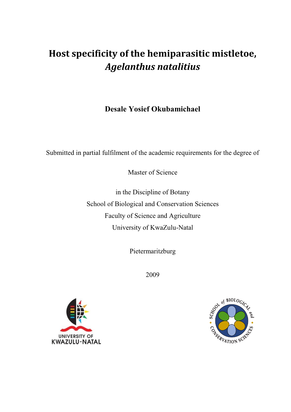 Host Specificity of the Hemiparasitic Mistletoe, Agelanthus Natalitius