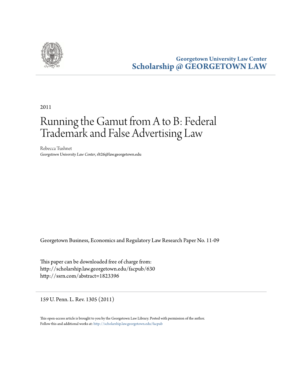 Running the Gamut from a to B: Federal Trademark and False Advertising Law Rebecca Tushnet Georgetown University Law Center, Rlt26@Law.Georgetown.Edu