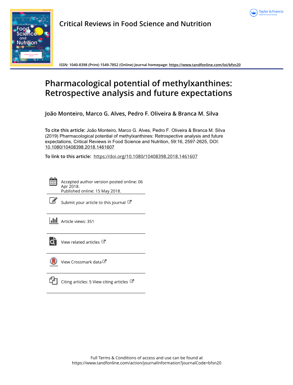 Pharmacological Potential of Methylxanthines: Retrospective Analysis and Future Expectations