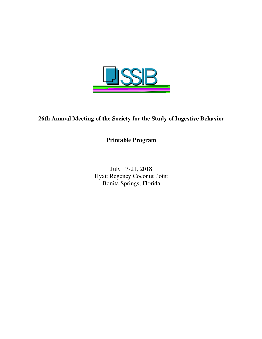 26Th Annual Meeting of the Society for the Study of Ingestive Behavior