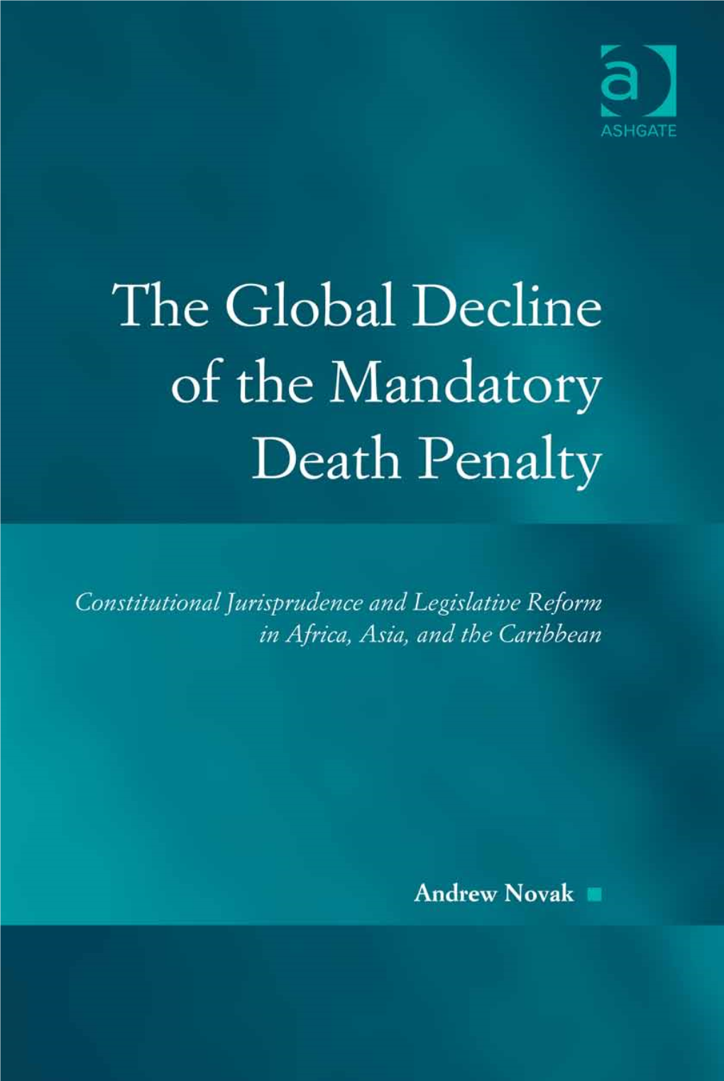 The Global Decline of the Mandatory Death Penalty