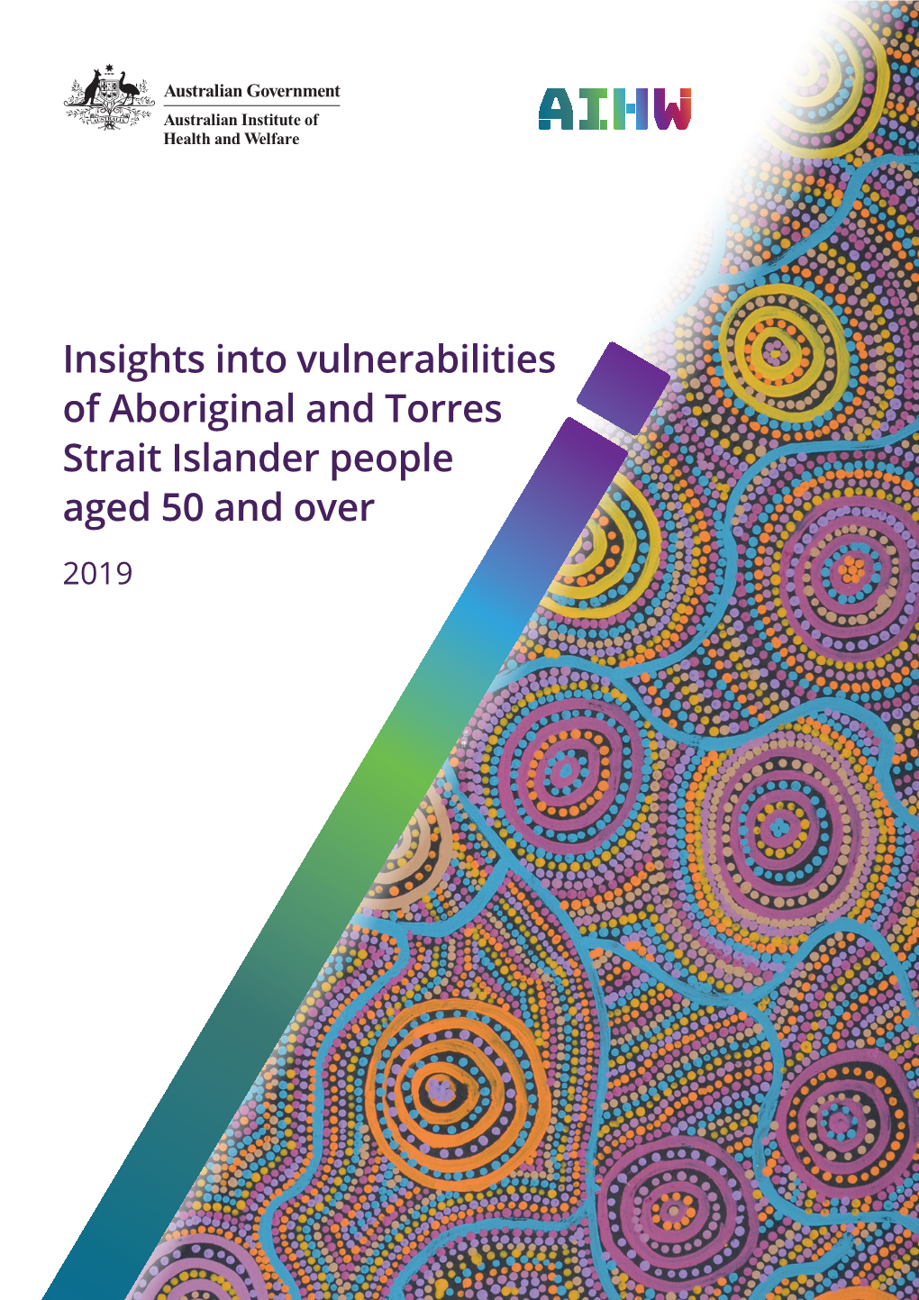 Insights Into Vulnerabilities of Aboriginal and Torres Strait