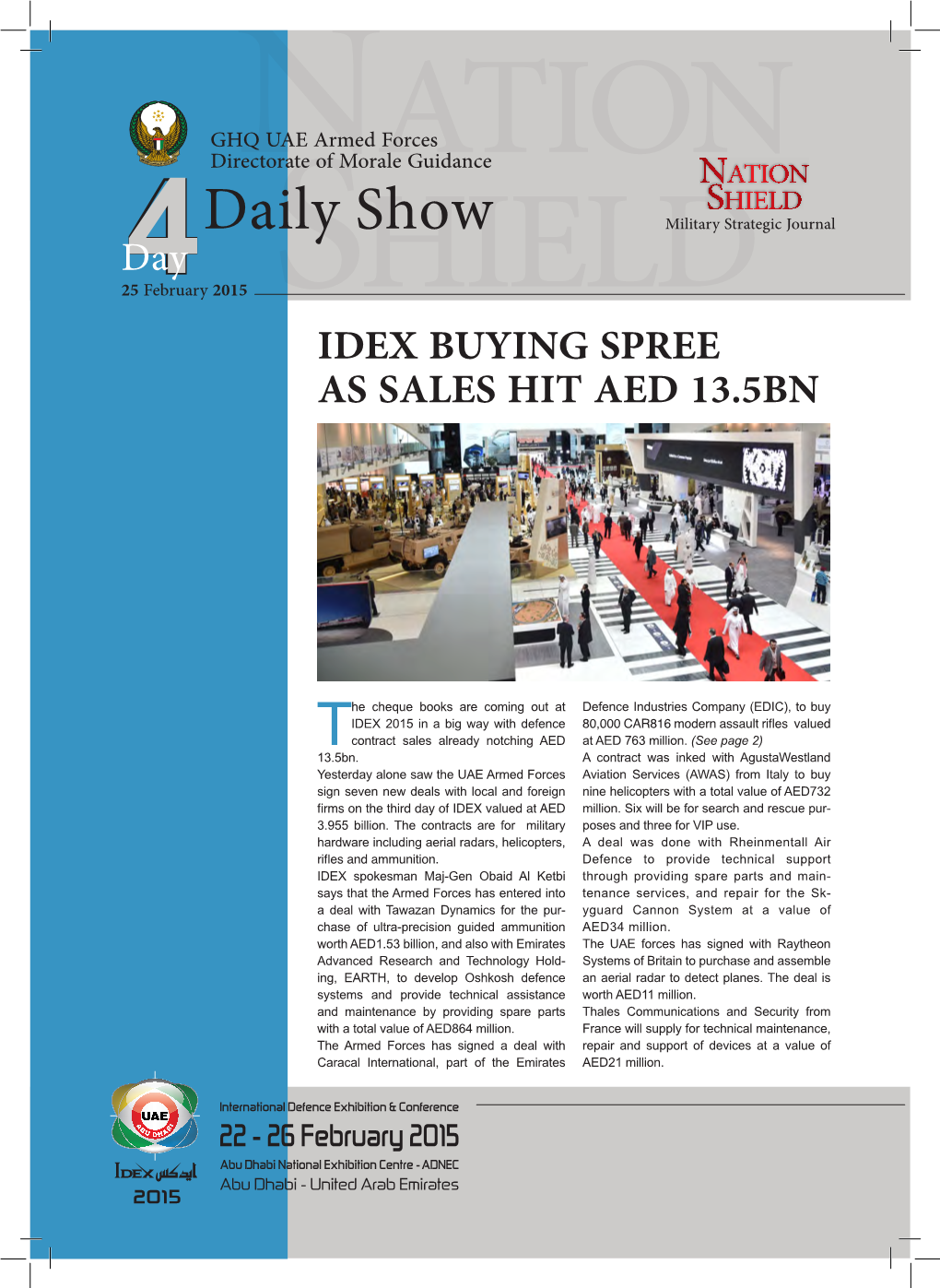 Daily Show Military Strategic Journal Day 254 February 2015 IDEX BUYING SPREE