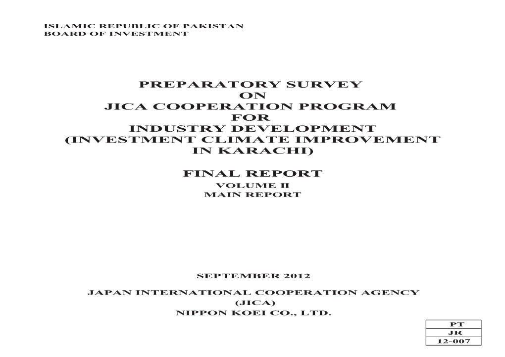 Final Report Preparatory Survey on Jica Cooperation Program for Industry Development (Investment Climate Improvement in Karachi)