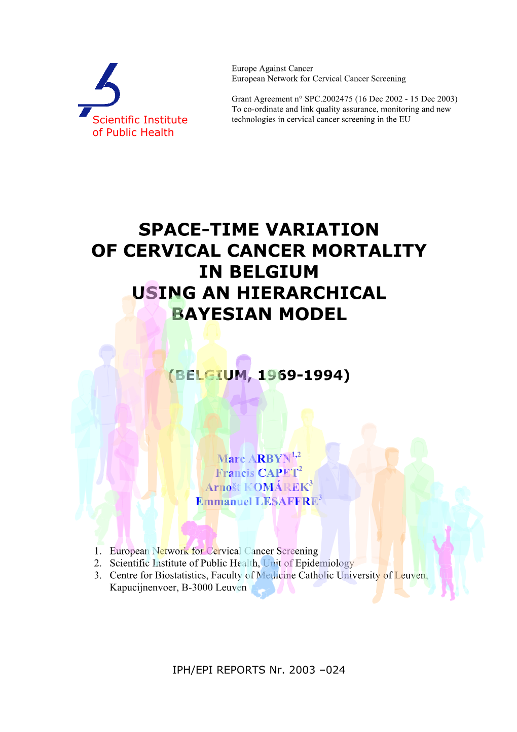 Space-Time Variation of Cervical Cancer Mortality in Belgium Using an Hierarchical Bayesian Model