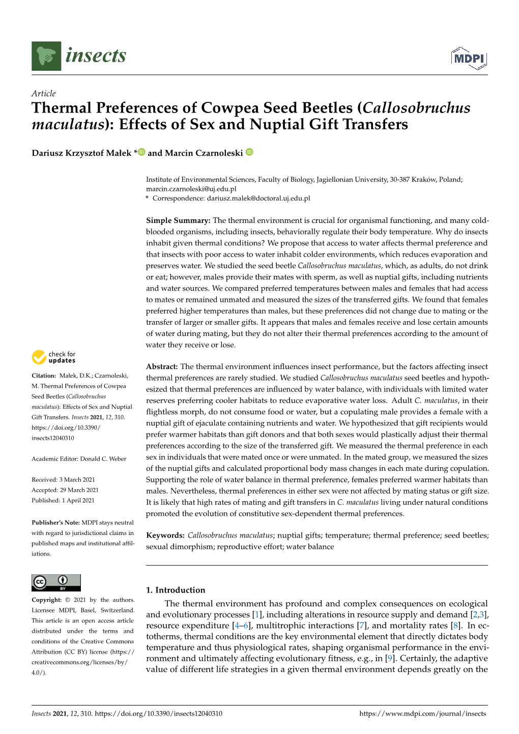 Callosobruchus Maculatus): Effects of Sex and Nuptial Gift Transfers