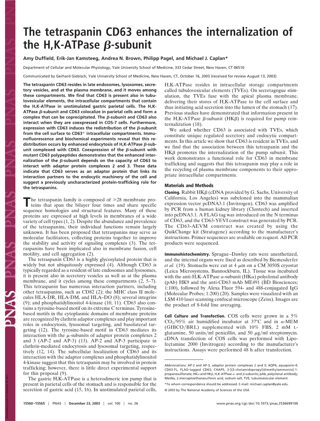 The Tetraspanin CD63 Enhances the Internalization of the H,K-Atpase Я