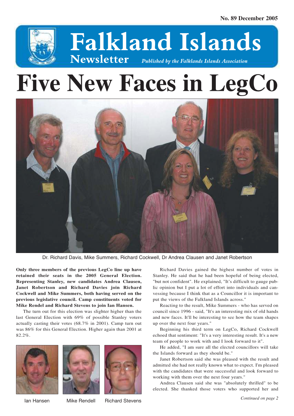 Newsletter Published by the Falklands Islands Association Five New Faces in Legco