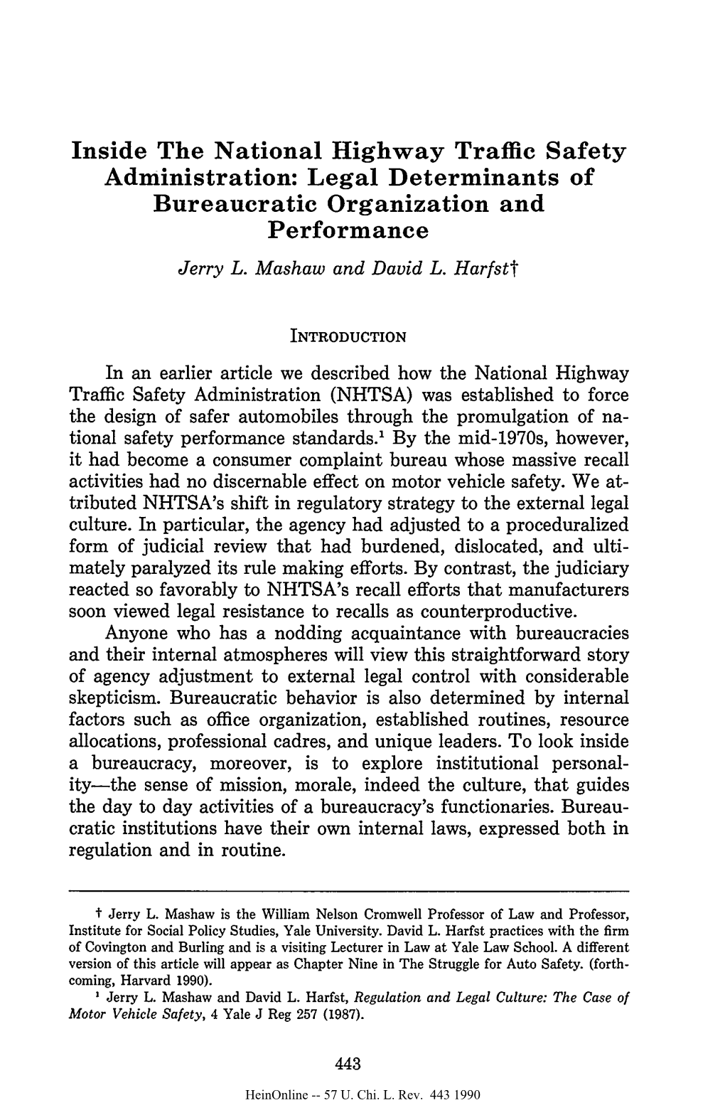 Inside the National Highway Traffic Safety Administration: Legal Determinants of Bureaucratic Organization and Performance Jerry L