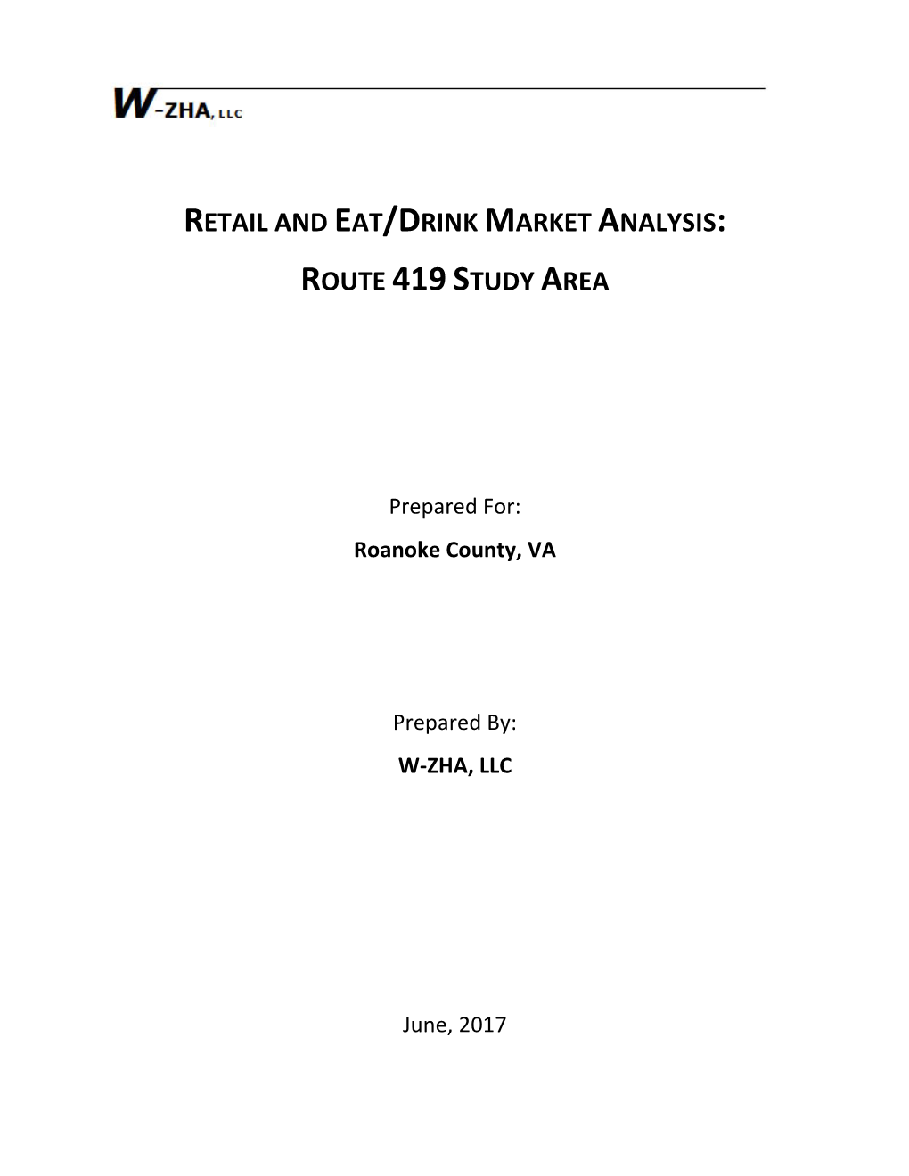 Retail and Eat/Drink Market Analysis: Route 419Study Area