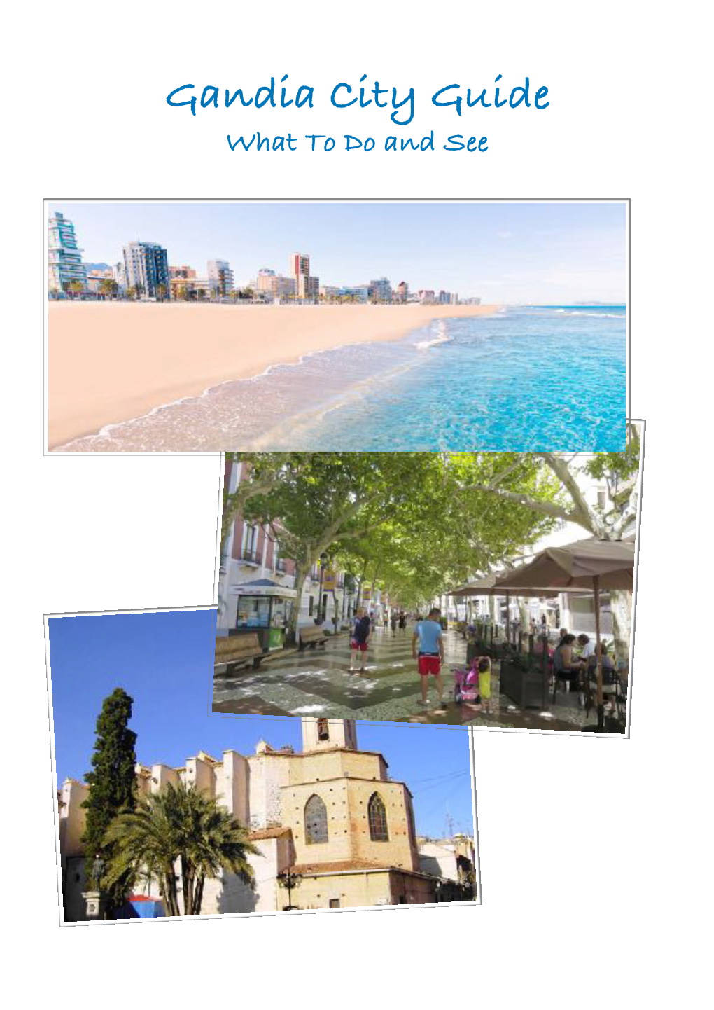 Gandia City Guide What to Do and See