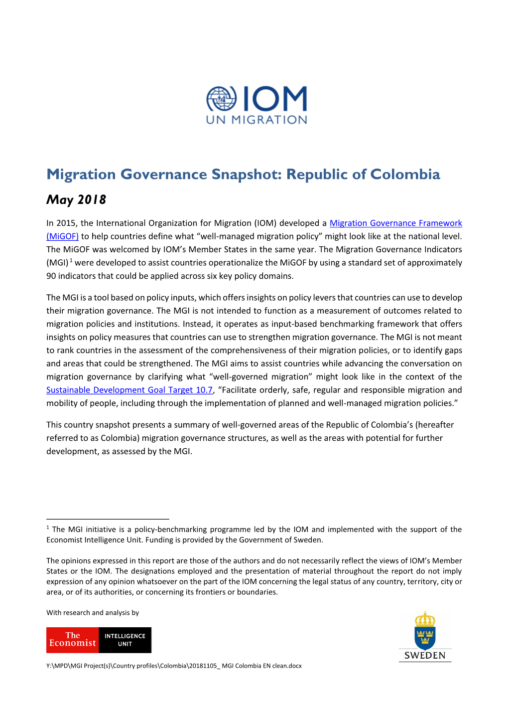 Migration Governance Snapshot: Republic of Colombia May 2018