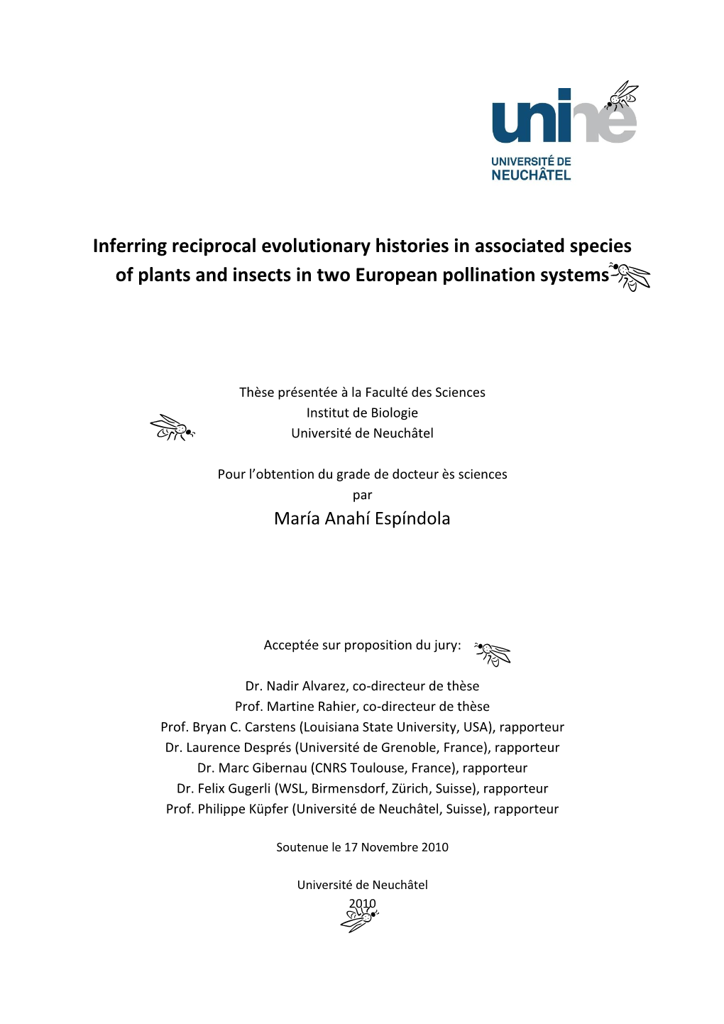 Inferring Reciprocal Evolutionary Histories in Associated Species of Plants and Insects in Two European Pollination Systems