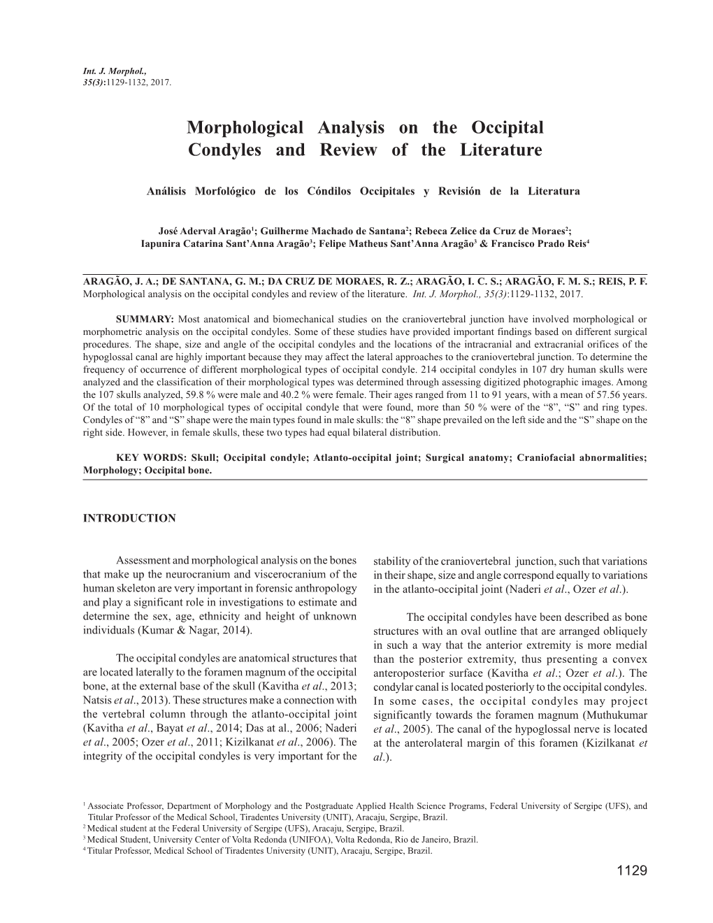 Morphological Analysis on the Occipital Condyles and Review of the Literature