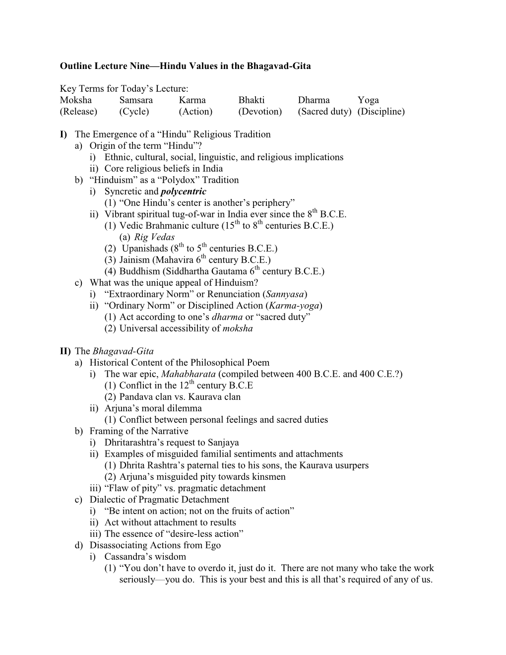 Outline Lecture Nine—Hindu Values in the Bhagavad-Gita