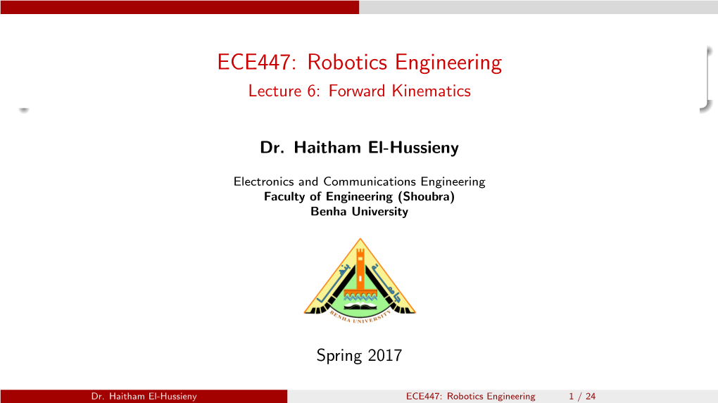 ECE447: Robotics Engineering Lecture 6: Forward Kinematics