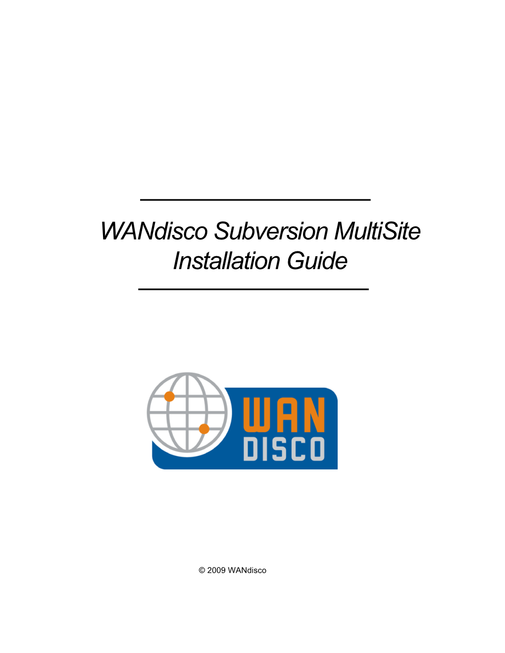 Wandisco Subversion Multisite Installation Guide