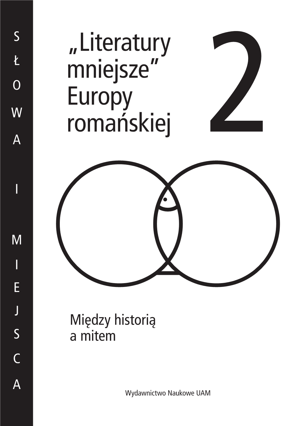 „Literatury Mniejsze” Europy Romańskiej 2