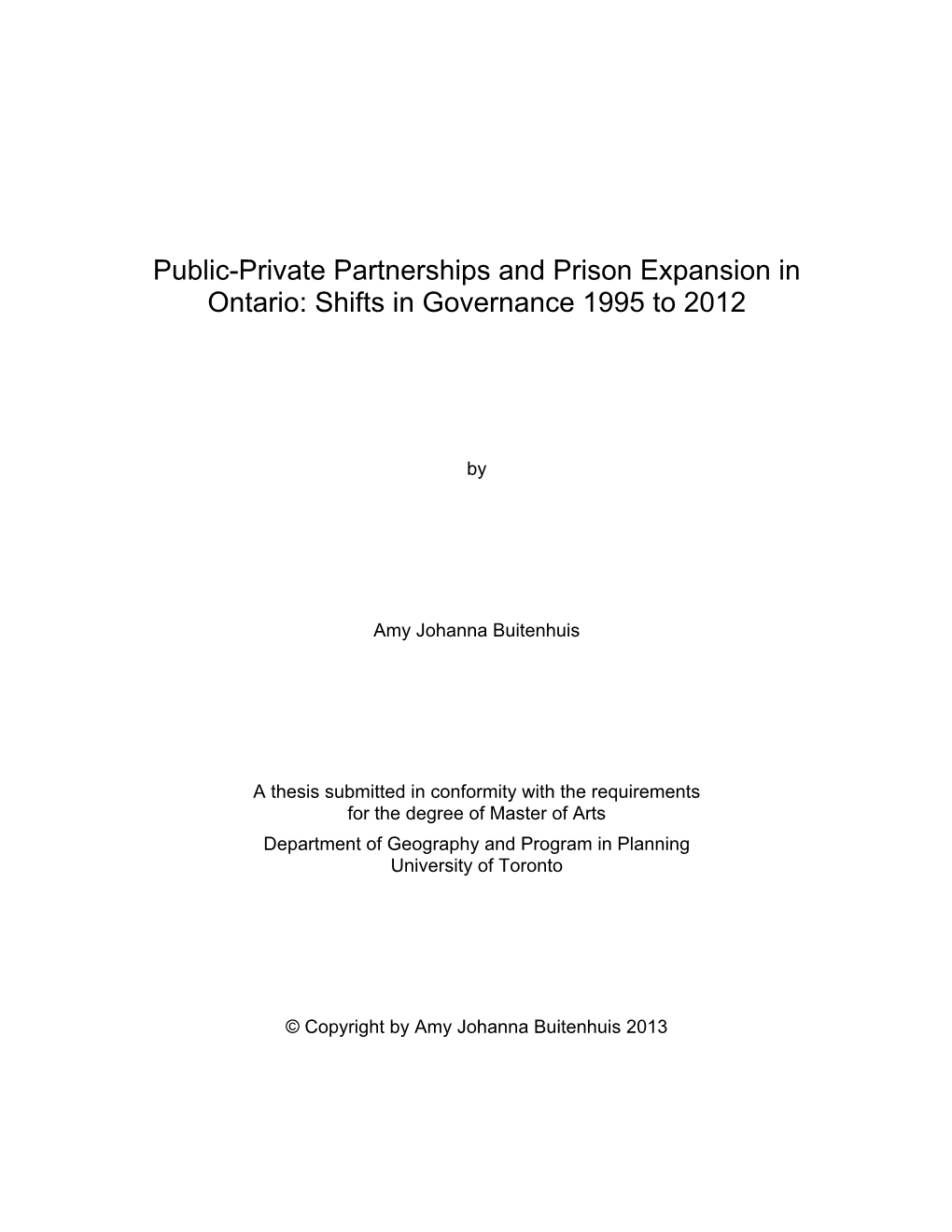 Public-Private Partnerships and Prison Expansion in Ontario: Shifts in Governance 1995 to 2012