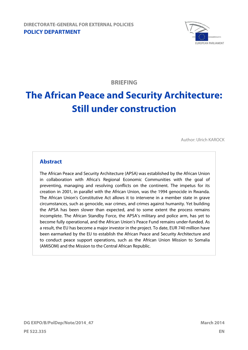 The African Peace and Security Architecture: Still Under Construction