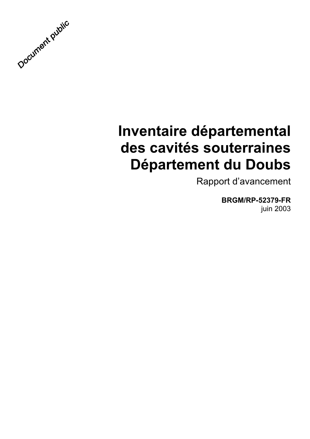 Inventaire Départemental Des Cavités Souterraines Département Du Doubs Rapport D’Avancement