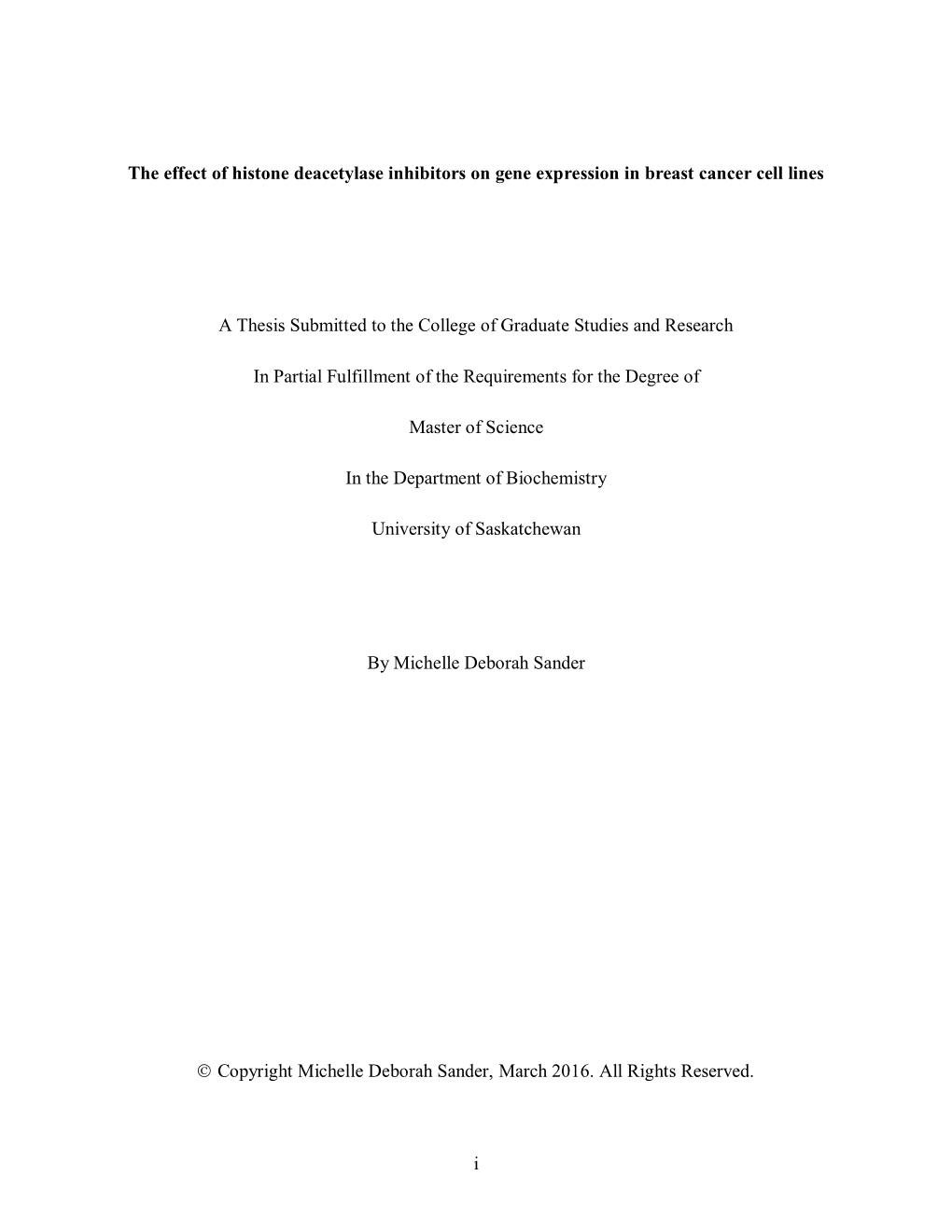 I the Effect of Histone Deacetylase Inhibitors on Gene Expression In