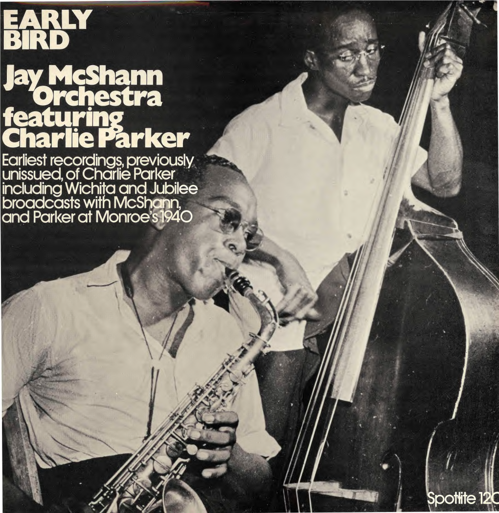 Early Bird Jay Mcshann Orchestra Featuring Charlie Parker