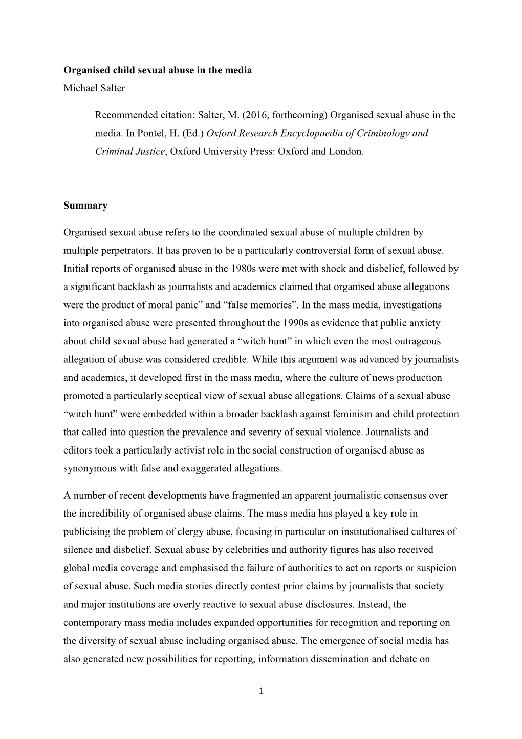 Organised Child Sexual Abuse in the Media Michael Salter Recommended Citation: Salter, M. (2016, Forthcoming) Organised Sexual A