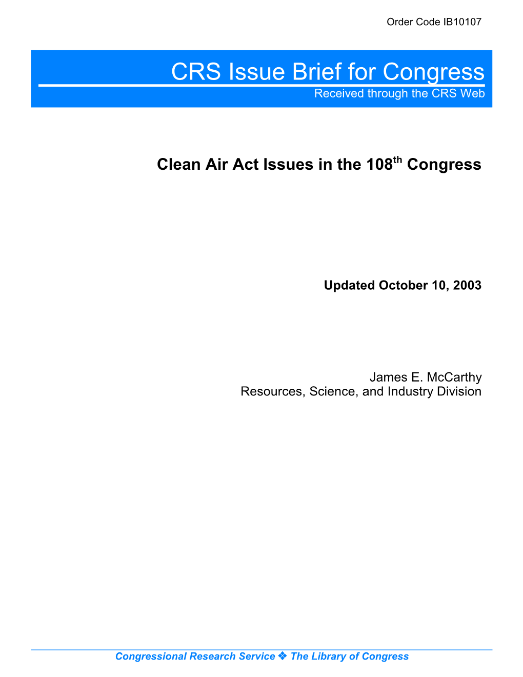 Clean Air Act Issues in the 108Th Congress