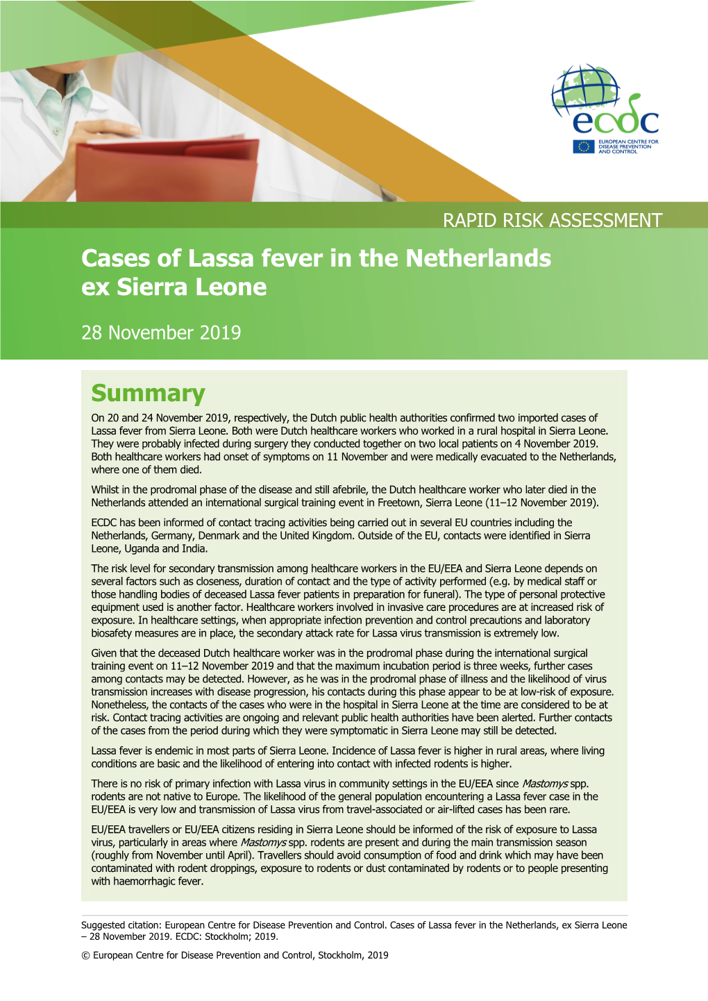 Cases of Lassa Fever in the Netherlands Ex Sierra Leone