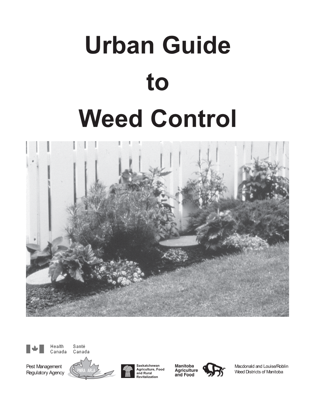 Urban Guide to Weed Control